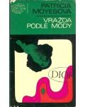 Amazonek.cz - Patricia Moyesová - Vražda podle módy